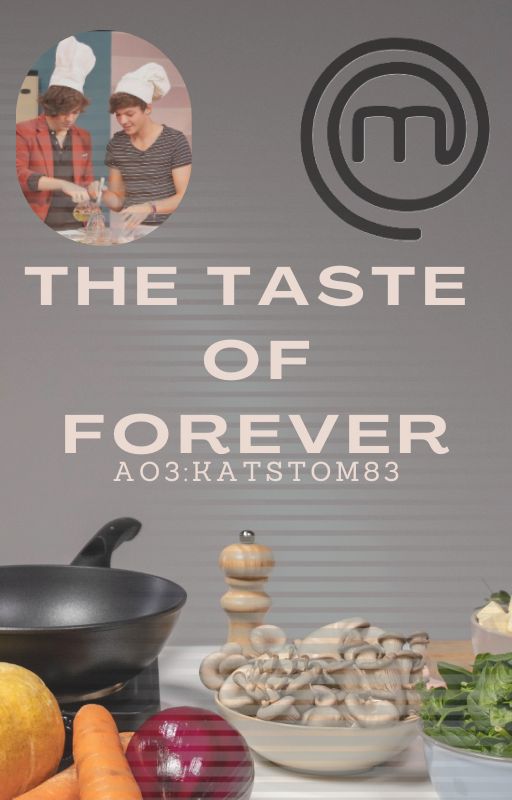 KStomska's tweet photo. Surprise!
My very first ABO - Masterchef inspired fic is on AO3
Thank you @SilverStuff50 @freakingmeout28 @chloes_house  without you this story wouldnt be out 
Cover by the amazing @AlwaysLourry7 
For @ALFicFest 
#fanfiction #directioners #fanficrecs https://t.co/APj7evoieB