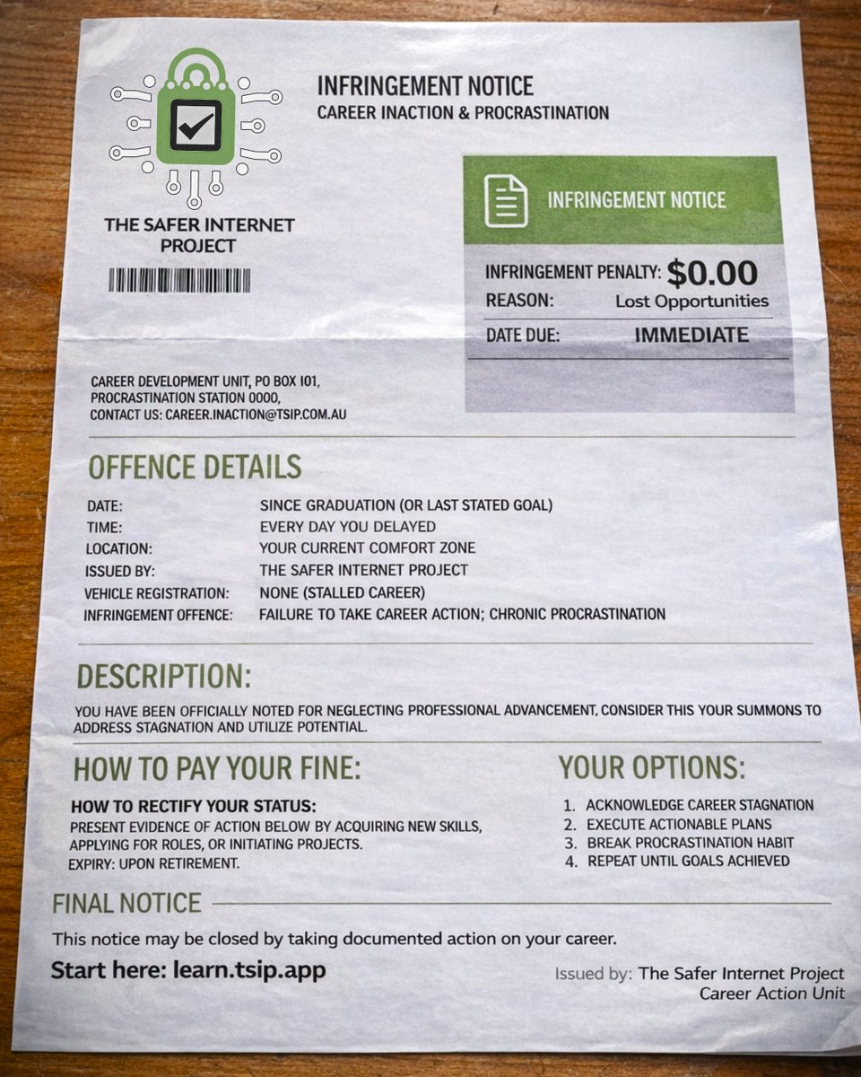 We got this in the mail today. Apparently, “I’ll start soon” has officially expired.

A reminder that careers don’t move until you do.
Case can be closed immediately.

Discount Code "TSIP30" ends in 10 days.