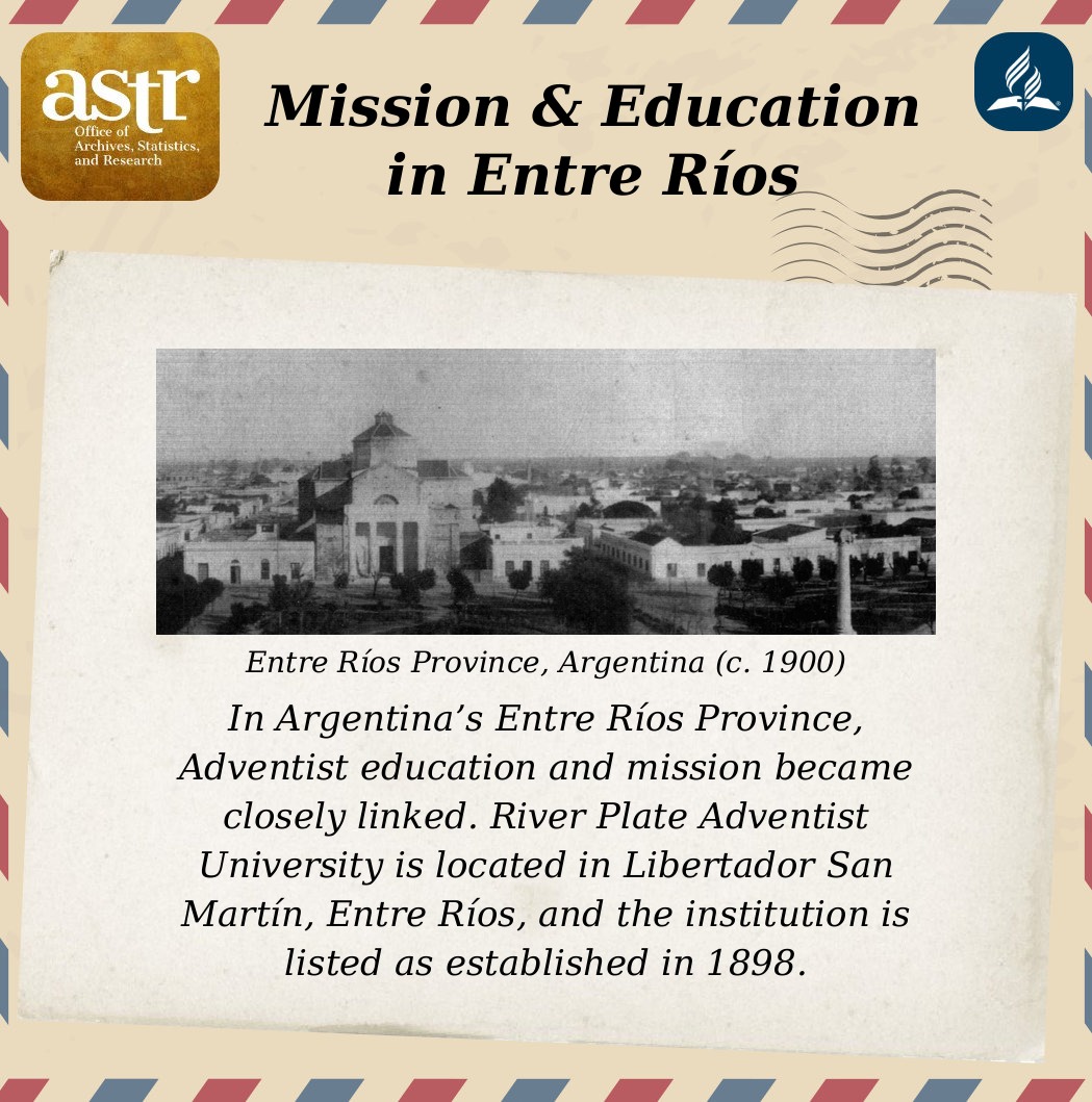 In Argentina’s Entre Ríos Province, Adventist education and mission became closely linked. River Plate Adventist University (Universidad Adventista del Plata) is located in Libertador San Martín, Entre Ríos. bit.ly/4pKVAN7  #AdventistHistory