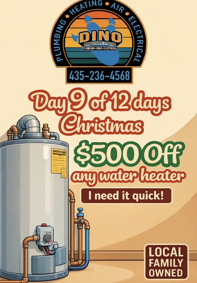 DinoServicePros's tweet photo. 🎄 Day 9 of our 12 Days of Christmas! 🎄 A cold shower is NOT on Santa’s nice list. 🚿❄️
For TODAY ONLY, get $500 OFF ANY water heater — because when you need hot water, you need it quick! 🔥
✔️ Fast service ✔️ Trusted local pros ✔️ Family owned &amp; operated
Call 435-236-4568 https://t.co/ikXXLHI9ZV