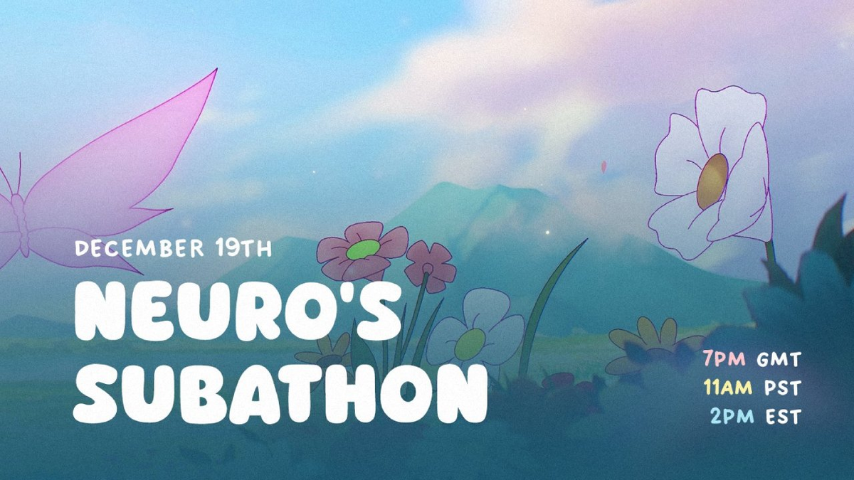 An image posted by Vedal to promote Neuro's Subathon