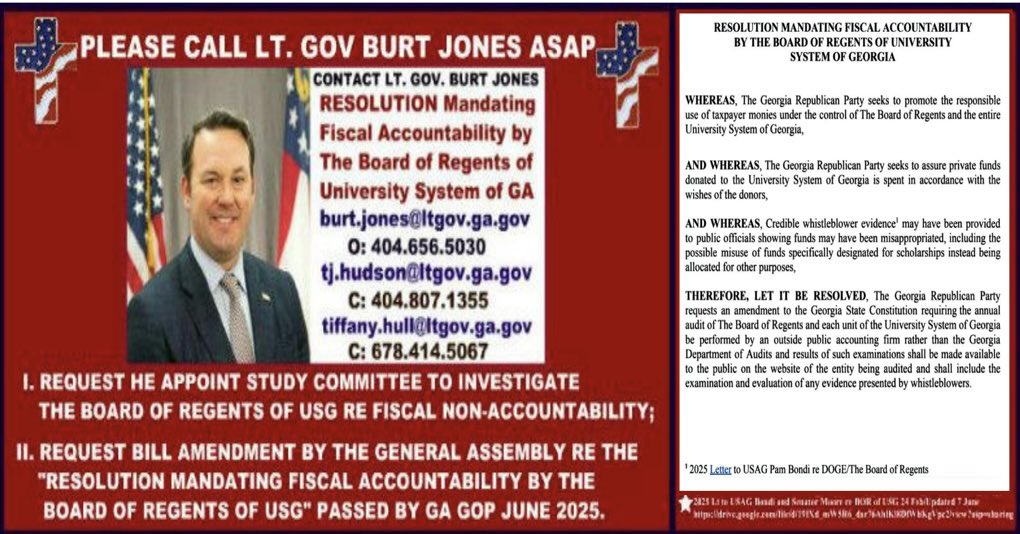 Lt. Gov. Burt Jones will NOT meet with USG Witnesses to Millions of State/Federal Funds “misappropriated” (lining pockets) for over a decade. They met w/ DA Willis for 2 years.
★Lt to USAG Bondi, Gov. Jones, Senator Moore, et al re The Board of Regents
drive.google.com/file/d/1GTtt_7…