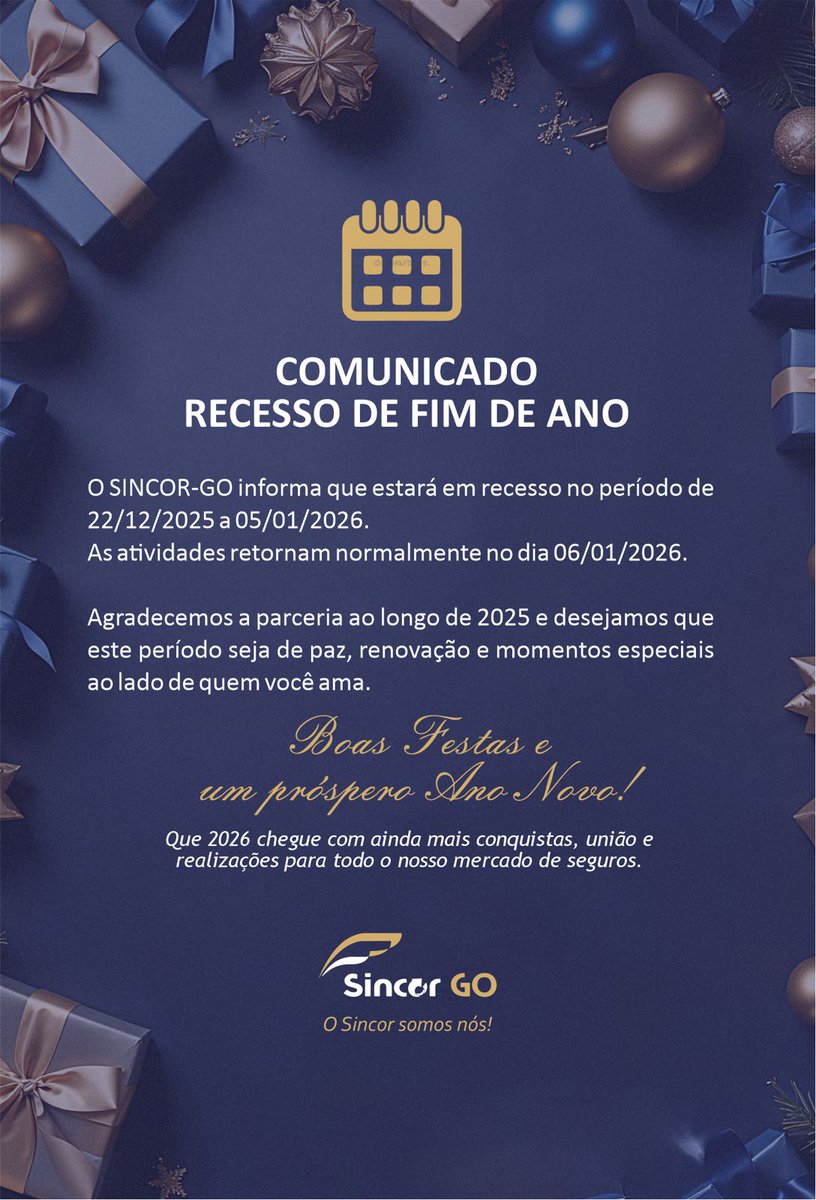 SincorGO's tweet photo. 🎄 COMUNICADO – RECESSO DE FIM DE ANO 🎄

O SINCOR-GO informa que estará em recesso no período de 22/12/2025 a 05/01/2026.
As atividades retornam normalmente no dia 06/01/2026.

Agradecemos a parceria ao longo de 2025 e desejamos que este período seja de paz e renovação. https://t.co/PZfx0zQdRT