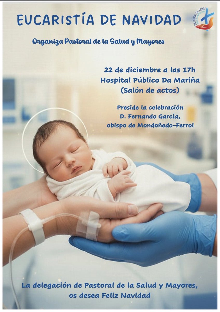 pastoralsaudemf's tweet photo. O próximo luns día 22 de #decembro o noso #bispo D Fernando presidirá a #Eucarística de #Nadal no #Hospital #Público da #Mariña 🏥 en #Burela ás 5 🕔 da tarde 😍
Estás convidad@‼️
Apúntao na túa #axenda📇
Tamén visitará o Centro San Aníbal de Burela https://t.co/I6KVhzRV4R