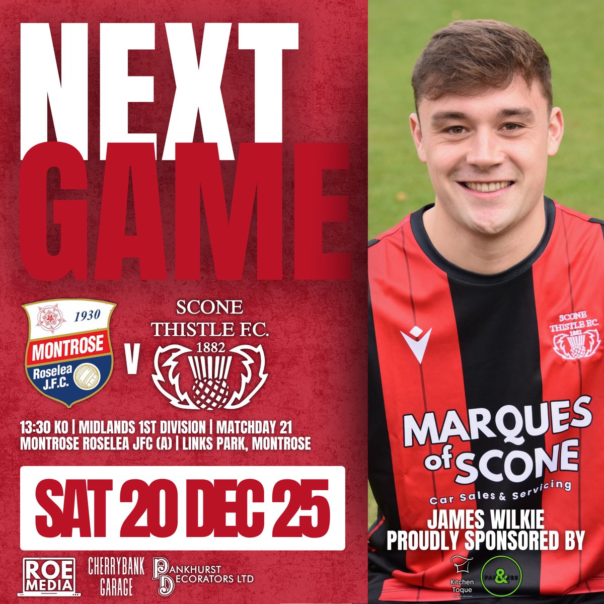 SconeThistleFC's tweet photo. 𝙉𝙀𝙓𝙏 𝙂𝘼𝙈𝙀 || Montrose Roselea JFC (A)

🏆 Midlands 1st Division 
🗓️ Sat 20th Dec ‘25
🆚 Montrose Roselea JFC 
📌 Links Park, Montrose 

⏬ 𝙈𝘼𝙏𝘾𝙃𝘿𝘼𝙔 𝙎𝙋𝙊𝙉𝙎𝙊𝙍𝙎 
👨🏼‍💻 Roe Media 
🚗 Cherrybank Garage 
🖌️ Pankhurst Decorators

🔴⚫️ | #TheJaggies https://t.co/QkIn4eioSK