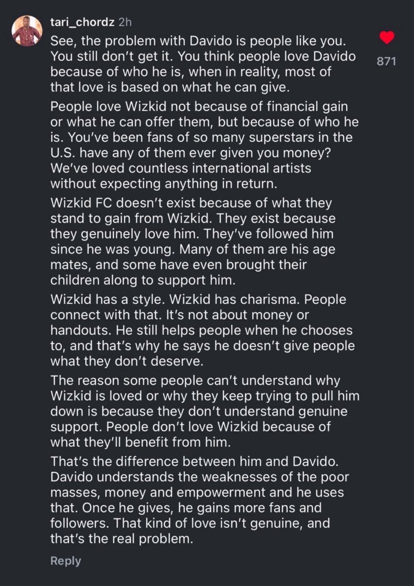 People do not love Davido because he gives money. People love Davido because he shows up, connects and carries everyone along. Giving is a character trait, not a strategy. You say Wizkid fans love him for who he is. Cool. Others love Davido for who he is too. Being generous