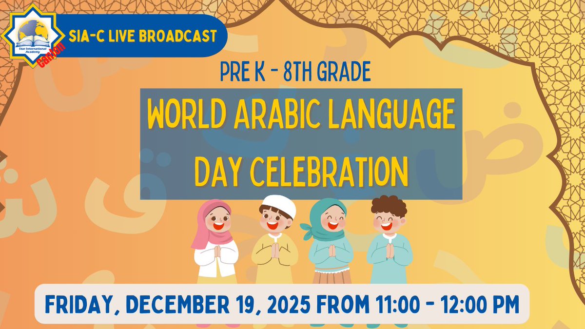 StarIntAcademy's tweet image. Pre K - 8th Grade World Arabic Language Day Celebration psqr.io/pznocVBN53 via @ParentSquare