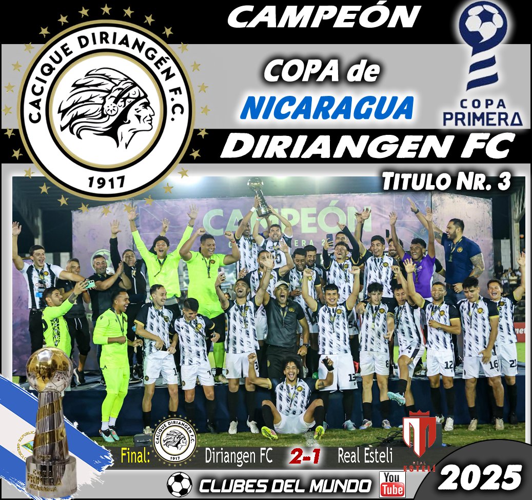 ClubsDelMundo's tweet photo. Por otro lado, la COPA PRIMERA de NICARAGUA, se la lleva por tercera vez el DIRIANGEN FC. Enhorabuena a los Caciques. #Diriamba #Carazo #Nicaragua #CopaPrimera #CopaNicaragua @diriangenfc https://t.co/D4qkvsl1tQ