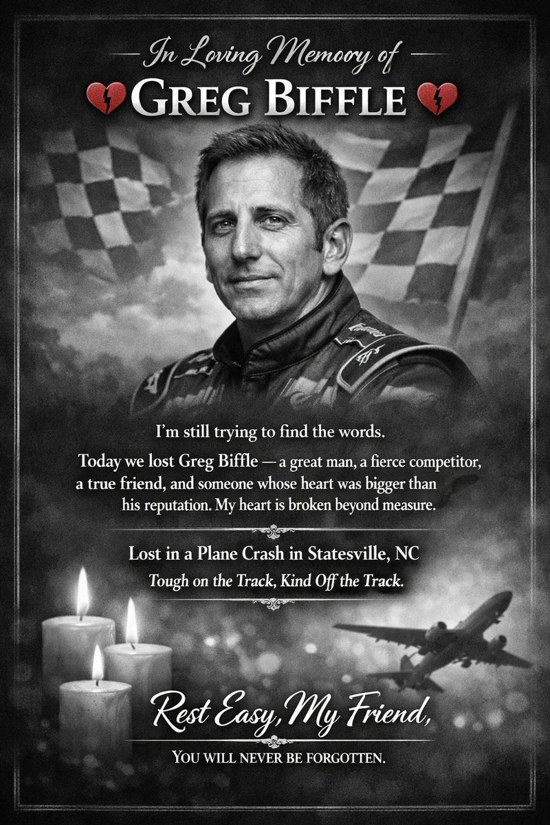 In loving memory of Greg Biffle