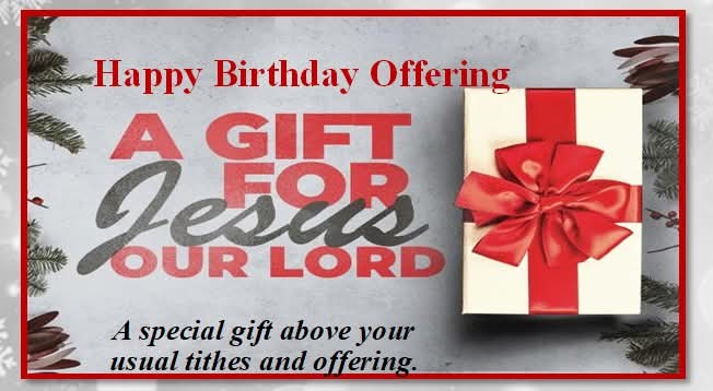 calvarycaresfl's tweet photo. This Sunday December 21st is also our annual birthday offering for Jesus. This is a special gift for Jesus and is above your regular tithes and offerings. https://t.co/xcv0cpfcou