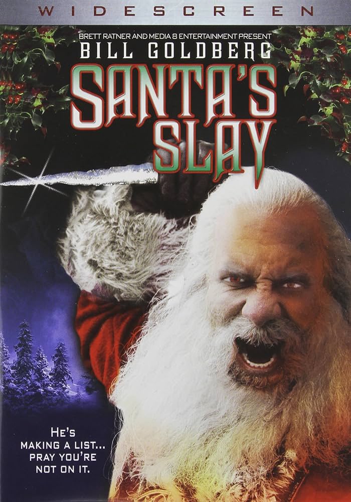silverlock's tweet image. Tonight’s Christmas season movie is Santa’s Slay with the wrestler Bill Goldberg.  
The poster looked like a horror movie poster, but it is really a comedy.  Not for children.
Santa is really the son of Satan and an angel made a bet with him that he lost.  Santa had to be good…
