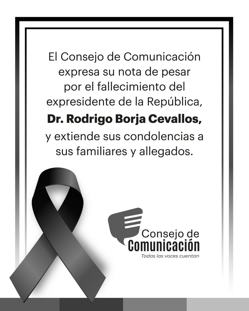 ConsejoComEc's tweet photo. El Consejo de Comunicación expresa su profundo pesar ante el sensible fallecimiento de Rodrigo Borja, Expresidente de la República del Ecuador. 🕊️ https://t.co/fvRqQXB5XM