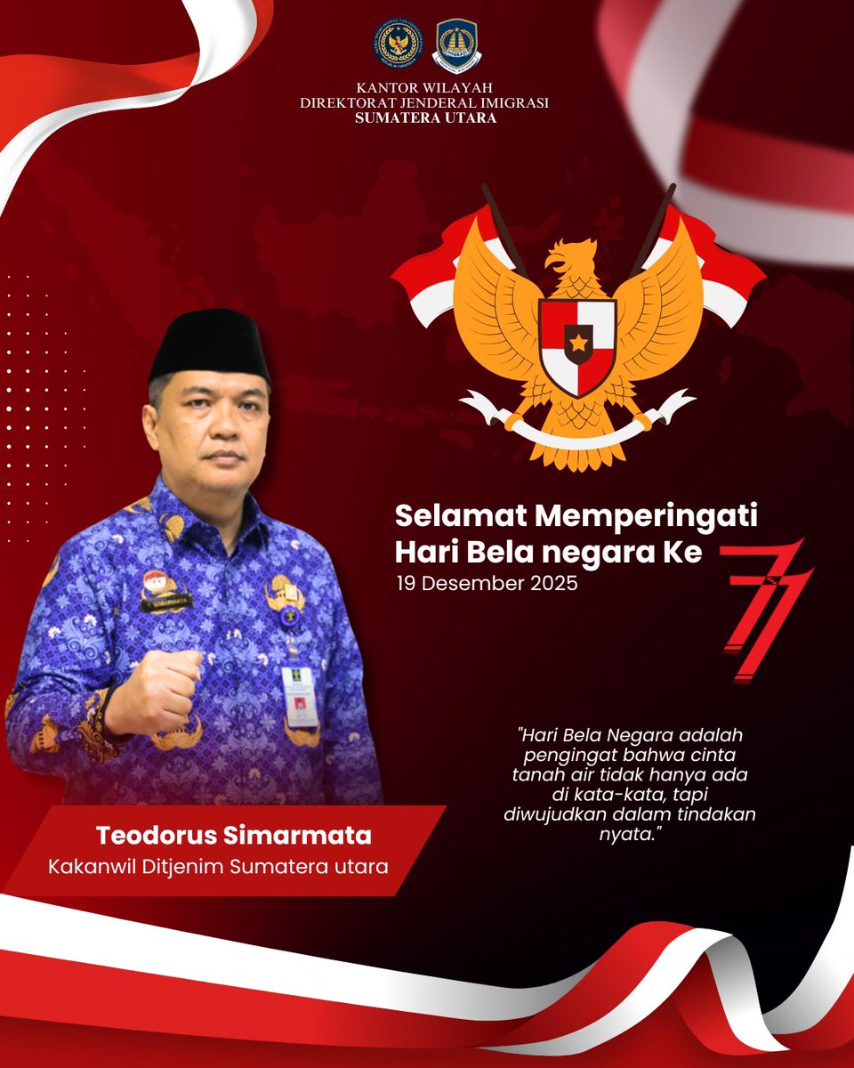 Keluarga Besar Kantor wilayah Direktorat Jenderal Imigrasi Sumatera Utara mengucapkan: Selamat Memperingati Hari Bela Negara ke-77
tahun 2025

"Teguhkan Bela Negara Untuk Menuju Indonesia Maju".

#ImigrasiSumut #belanegara 
#InfoImigrasi #kemenimipas #guardandguide #infoimipas