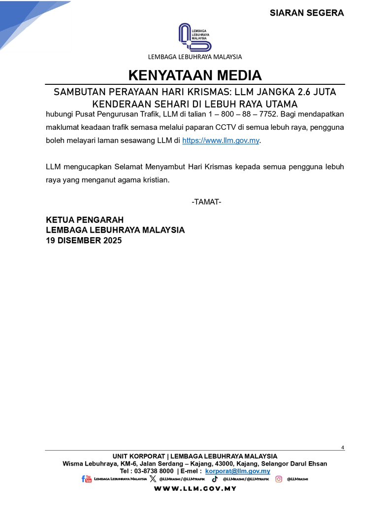KENYATAAN MEDIA LLM : 
SAMBUTAN PERAYAAN HARI KRISMAS: LLM JANGKA 2.6 JUTA KENDERAAN SEHARI DI LEBUH RAYA UTAMA

<a href="/moworksmy/">Kementerian Kerja Raya Malaysia</a>