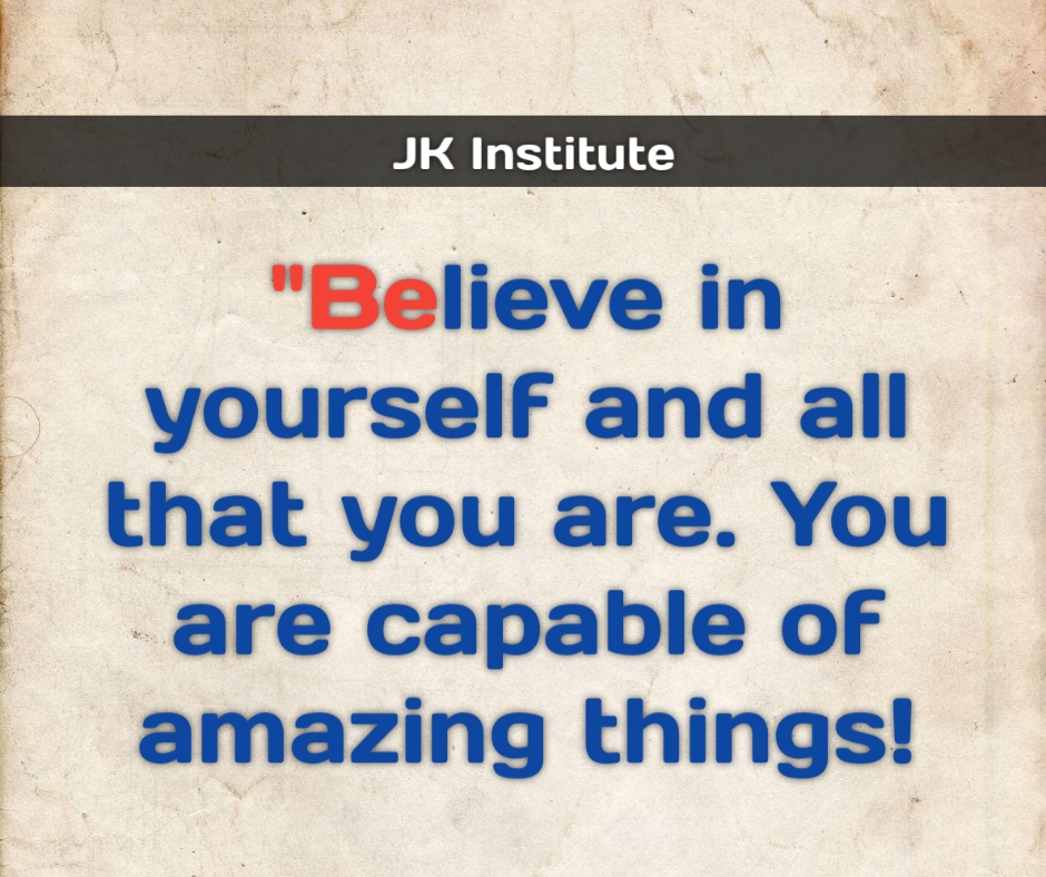 jkinstitution's tweet photo. Let's know new quote of the Day. 
"Believe in yourself and all that you are. You are capable of amazing things! #Motivation #Inspiration #Believe" https://t.co/VQDrxuRbAz