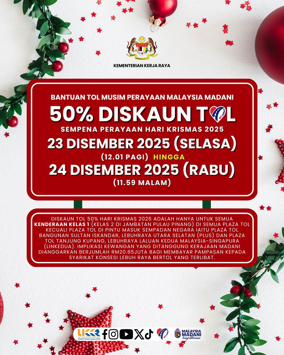 Kerajaan MADANI bersetuju memberi diskaun tol kepada kenderaan persendirian (Kelas 1) bermula 23 Dis 2025 (12.01 pagi) hingga 24 Dis 2025 (11.59 malam). Inisiatif ini selaras dengan usaha menyantuni rakyat berbilang kaum sempena perayaan Krismas. #MalaysiaMADANI #MYJalan