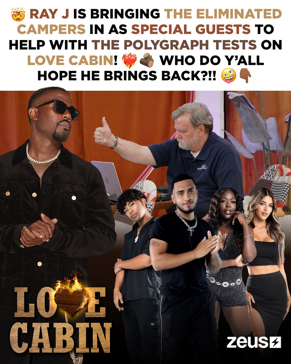 The_ZeusNetwork's tweet photo. Yooo!! 😯 Things just got a lot more INTERESTING on #LoveCabin with @RayJ’s last CURVEBALL!! 🤯 Now that he brought the ELIMINATED CAMPERS #Brian, #Nisa, #Jaron, & #Chloe in to help with the LIE DETECTOR TESTS, who do y’all hope he brings BACK to stay & REPLACE?! 👀🤪👇🏾 https://t.co/hpIWX6gJL2