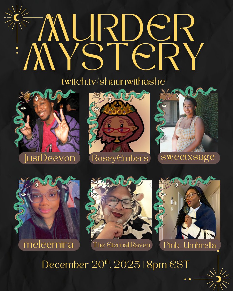 SATURDAY DECEMBER 20TH, 2025 | Murder Mystery meets D&amp;D. Come solve who killed me twitch.tv/shaunwithashe | with <a href="/xJustDeevon/">🍉🇵🇸JustDeevon!✨</a> <a href="/sweetxsage/">aurora. 🍉</a> <a href="/roseyembers_/">eepy rose 🐝</a> theeternalraven <a href="/aPinkUmbrella/">Pink 🌷</a> <a href="/meleemira/">transgender mahal</a>