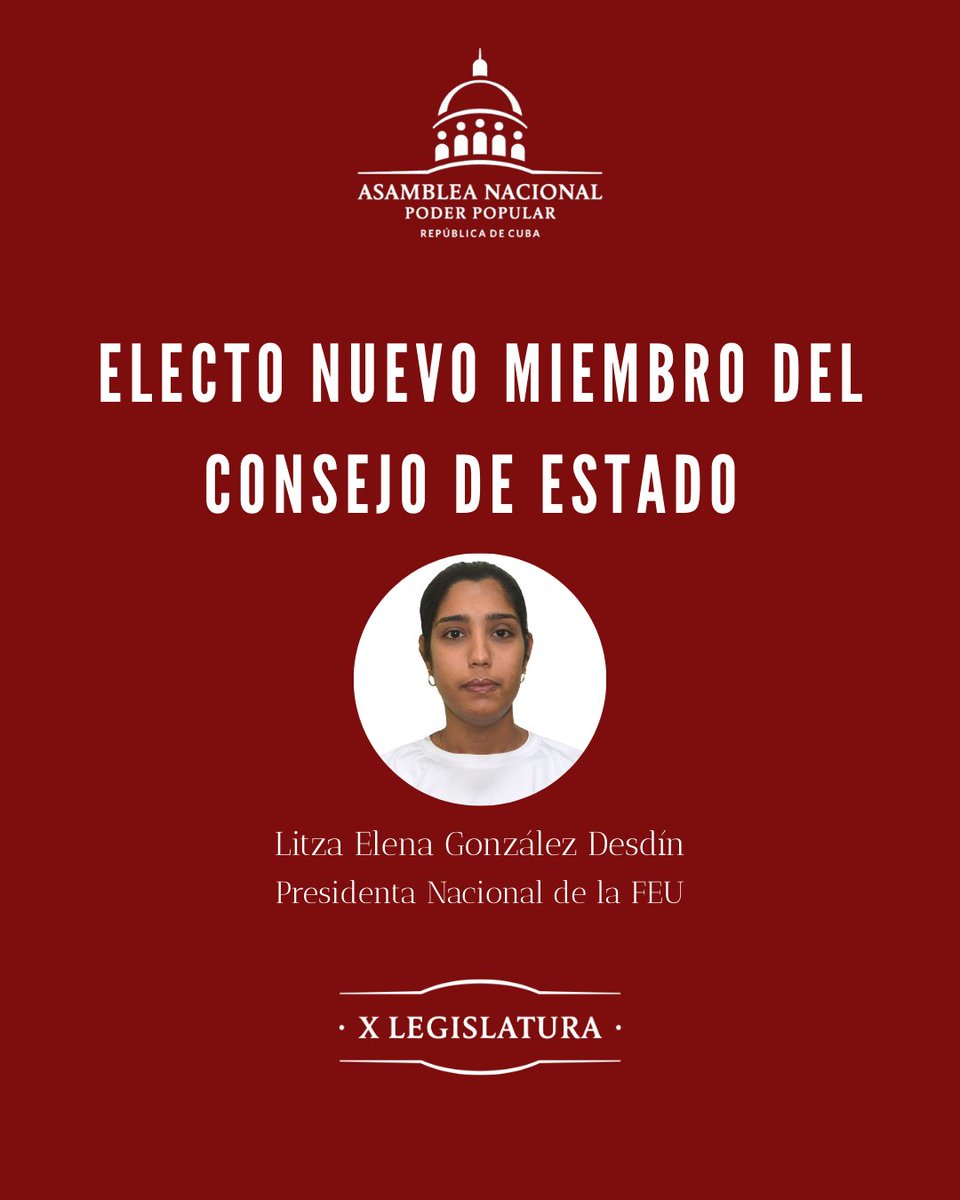 AsambleaCuba's tweet photo. Electa Litza Elena González Desdín, presidenta nacional de la Federación Estudiantil Universitaria (FEU), como miembro del Consejo de Estado https://t.co/oLuRg0KhvQ