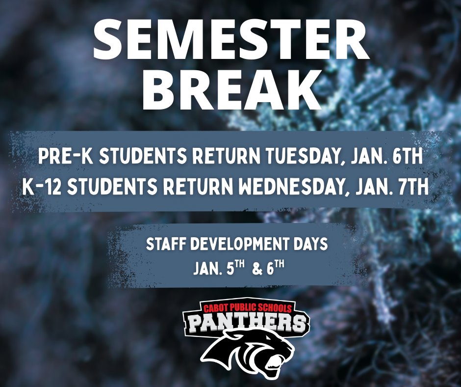 Semester Break &amp; Lunchbox Connection Information - cabotschools.org/announcements/…