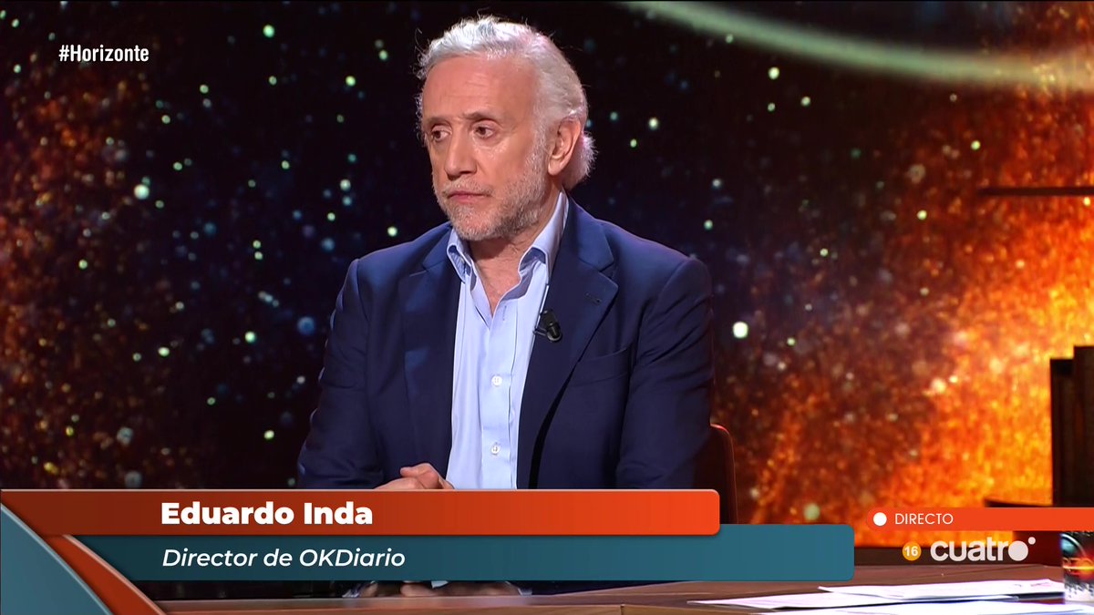 Eduardo Inda @eduardoinda Director de OKDiario #Horizonte