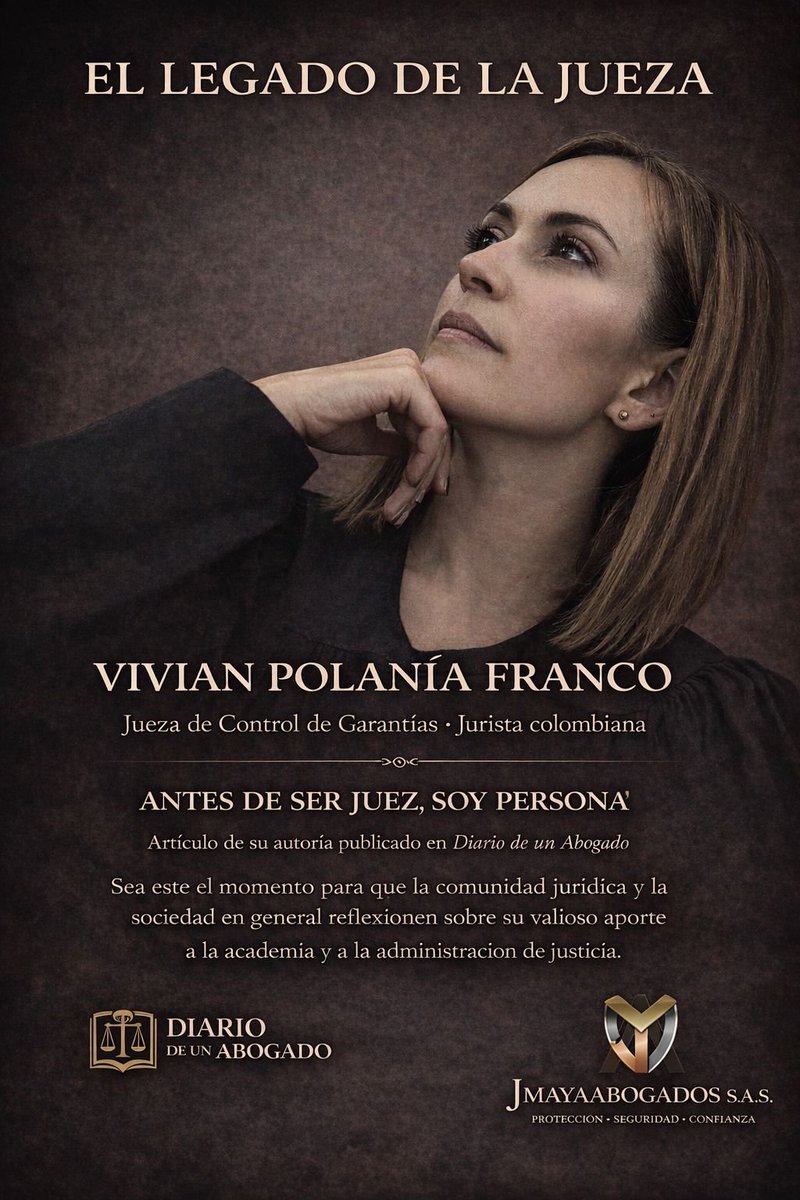 "Antes de ser Juez, soy persona"
- Heidy Vivian Polania Franco (q.e.p.d)

Adjuntamos uno de sus últimos escritos, publicado en Diario de un Abogado (<a href="/jmayaabogados/">JMayaAbogados</a>). 

Expresa: "Así las cosas, considero que ningún funcionario de la República de Colombia, puede ser juzgado