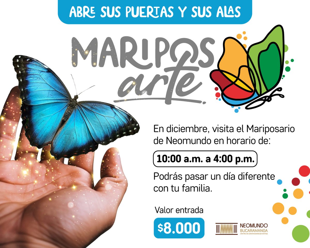 NEOMUNDOBGA's tweet photo. Abrimos el Mariposarte 🦋

Ya estamos listos con nuestras mariposas para que vengas en familia y disfrutes de un recorrido guiado 💫

Conoce el ciclo de vida de estos hermosos ejemplares. 🪽🪽
🎟️Valor$8.000 persona.

#ExperienciaEnLaBonita 🦋🌟 https://t.co/rYt4WF0dNQ