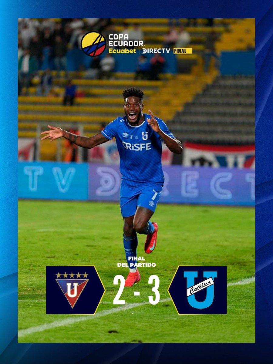 𝐂𝐨𝐩𝐚 𝐄𝐜𝐮𝐚𝐝𝐨𝐫 🇪🇨

𝗨𝗻𝗶𝘃𝗲𝗿𝘀𝗶𝗱𝗮𝗱 𝗖𝗮𝘁𝗼́𝗹𝗶𝗰𝗮 𝗖𝗗 remporte la première coupe d’équateur de son histoire en l’emportant face à la Liga de Quito sur le score de 3-2🏆

Un accomplissement mérité pour un groupe qui peinait en championnat et se qualifie par la