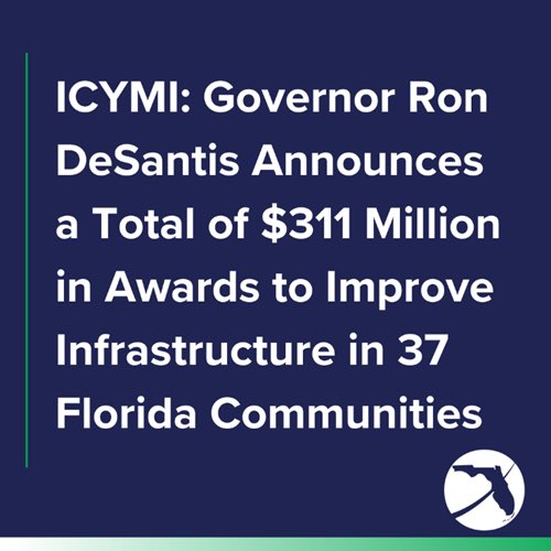 ICYMI: Governor Ron DeSantis Announces a Total of $311 Million in Awards to Improve Infrastructure in 37 Florida Communities
 
Press Release >> bit.ly/492TrFm