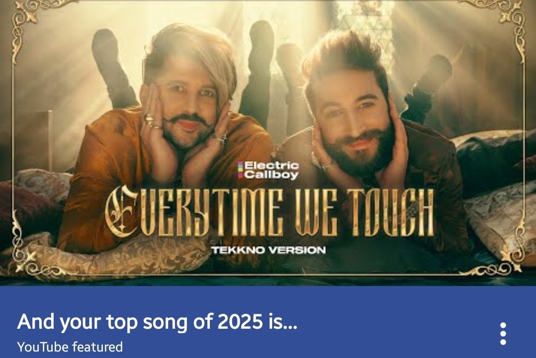 According to YouTube, my top song of 2025 is... <a href="/Nico_sallach/">Nico Sallach</a> <a href="/ElectricCallboy/">Electric Callboy</a>