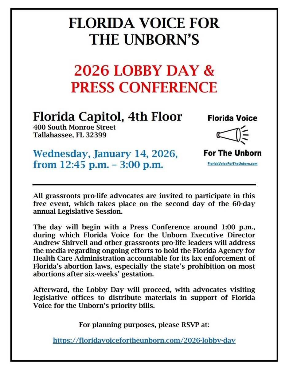 UnbornVoiceFL's tweet image. Please plan to join us in #Tallahassee on Wednesday, January 14th, for Florida Voice for the Unborn’s 2026 Lobby Day and Capitol Press Conference! 

For further details and to RSVP, see: 

floridavoicefortheunborn.com/2026-lobby-day

Onward and upward! 

@AHCA_FL, @SHarrisFL, @GovRonDeSantis 👀

Cc: