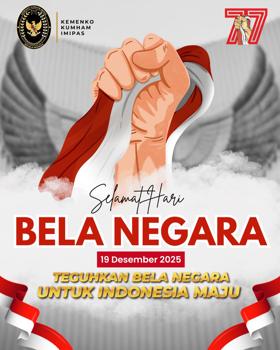 Selamat memperingati Hari Bela Negara 

"Teguhkan Bela Negara untuk Indonesia Maju"

~ 19 Desember 2025