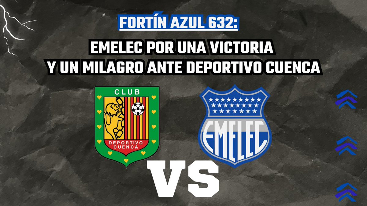 Fortín Azul 632: EMELEC por una victoria y un milagro ante Deportivo Cuenca.  youtube.com/watch?v=PCttvu… participa por galón Amalie y camiseta de Fortín Azul