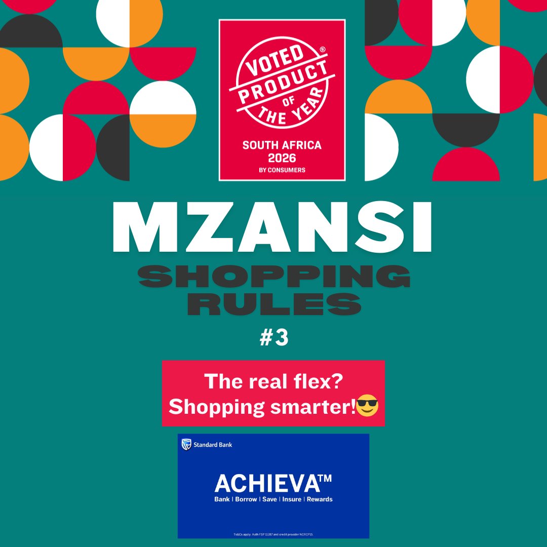 PoYAwards's tweet image. Mzansi rule #3: The real flex? Shopping smarter 

In 2025, intention beats excess.
The Standard Bank ACHIEVA Account, a #ProductoftheYear winner, proves innovation can help consumers build better, not bigger.

#SmartInnovation #ConsumerLed #StandardBank