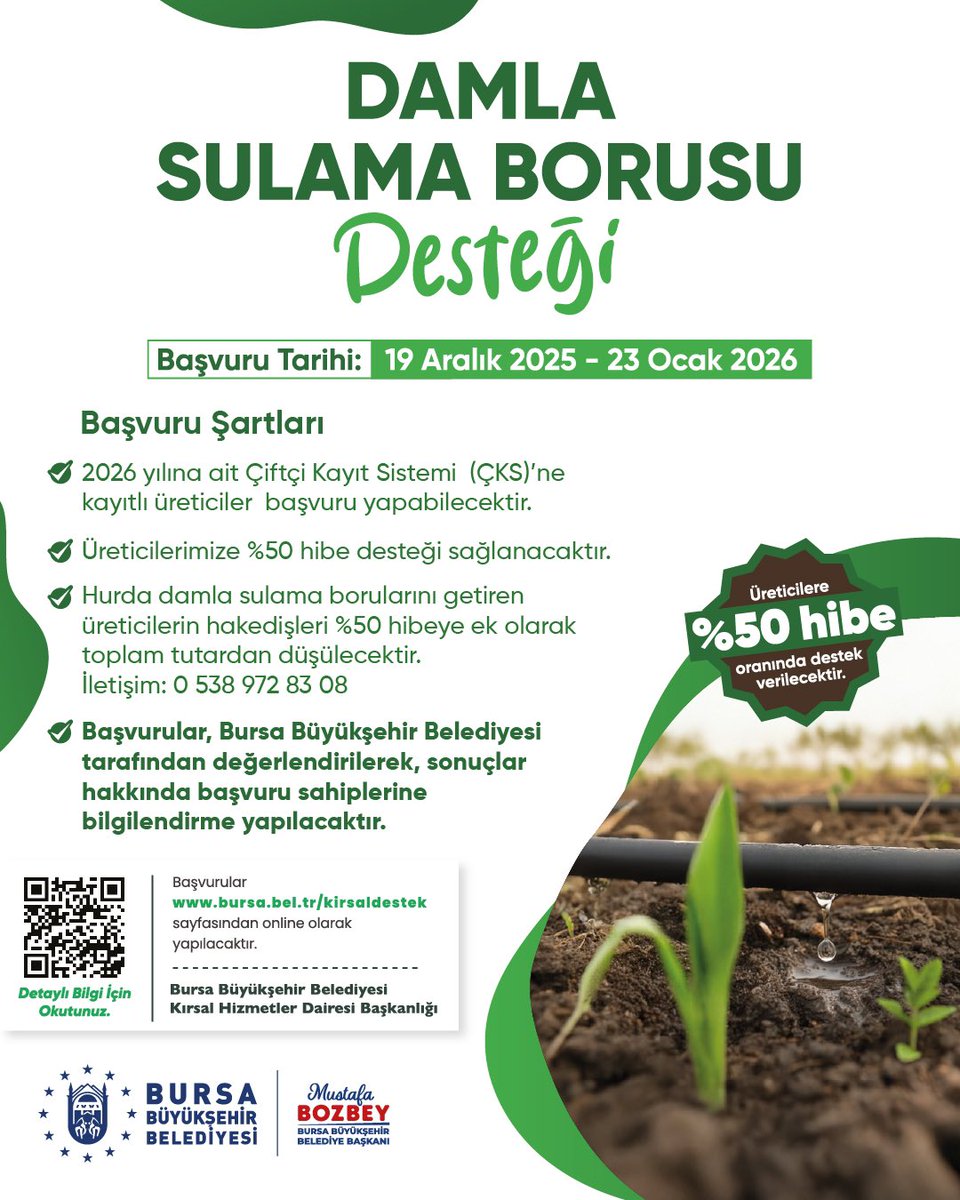bursabuyuksehir's tweet photo. 🌱💧 Çiftçimizi desteklemeye, üretime can vermeye devam ediyoruz!

Bursa Büyükşehir Belediyesi olarak, iştirakimiz Tarım Peyzaj A.Ş. tarafından hayata geçirilen Tarım Plast Fabrikası’nda ürettiğimiz damla sulama borularını üreticilerimizle buluşturmaya devam ediyoruz.

%100 geri dönüşüm ürünü olan ve çiftçilerimizin girdi maliyetlerini azaltmanın yanında tarımsal sulamada önemli su tasarrufuna da olanak sağlayan damla sulama borularımızdan %50 hibeli şekilde faydalanmak isteyen çiftçilerimizin başvurularını bekliyoruz!

♻️ Hurda damla sulama borularını geri dönüşüm ve yeniden üretim süreçlerimize kazandıran üreticilerimize, sunulan hibeye ek olarak, hakedişleri oranında indirim de sağlıyoruz.

➡️ Detaylı bilgi, şartlar ve başvuru için: https://t.co/xKE10xehiO

❕Son başvuru tarihi: 23 Ocak 2026

@mustafabozbey @bursatarimas