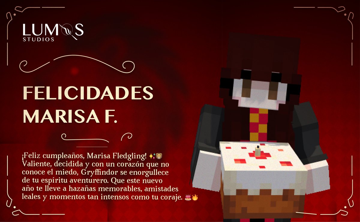 ¡Feliz cumpleaños, Marisa Fledgling! 🎉🦁
Una Gryffindor de corazón, valiente, leal y con una energía que siempre inspira. Tu forma de ser, tu entrega y ese fuego tan tuyo hacen que destaques dentro y fuera del castillo.

Que este nuevo año venga lleno de magia, aventuras y
