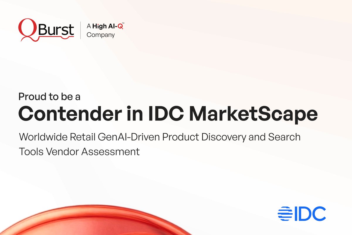 QBurst's tweet image. Proud to be a Contender in the IDC MarketScape: Worldwide Retail GenAI-Driven Product Discovery and Search Tools Vendor Assessment. We believe this recognition reflects our commitment to empowering retail brands with next-gen AI capabilities. Learn more: bit.ly/4auR1C1