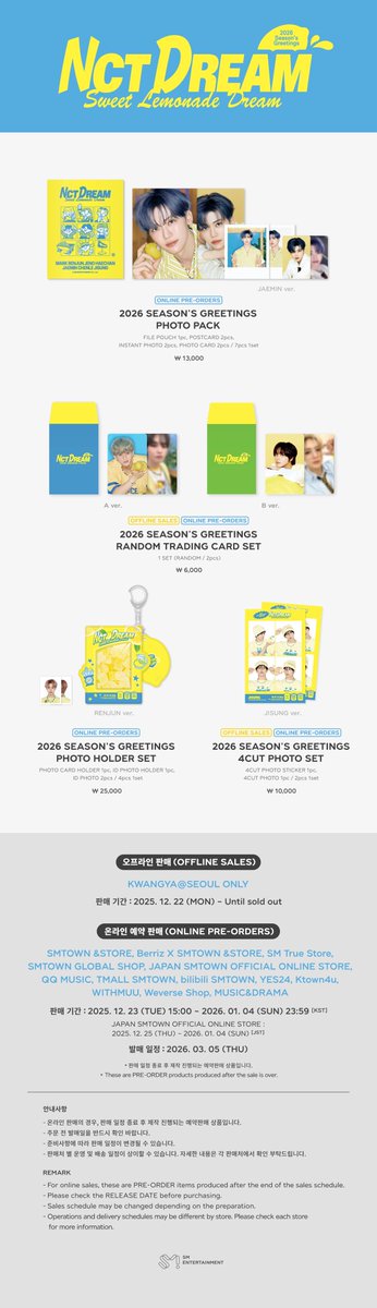 NCTsmtown_DREAM's tweet image. 2026 NCT DREAM SEASON'S GREETINGS OFFICIAL MERCHANDISE SALES NOTICE

▶ Sales Dates
SALES ON VENUE : 2025. 12. 22 (MON) - Until sold out
PRE-ORDER : 2025. 12. 23 (TUE) 15:00 ~ 2026. 01. 04 (SUN) 23:59 [KST]
* JAPAN SMTOWN OFFICIAL ONLINE STORE : 2025. 12. 25 (THU) ~ 2026. 01. 04…