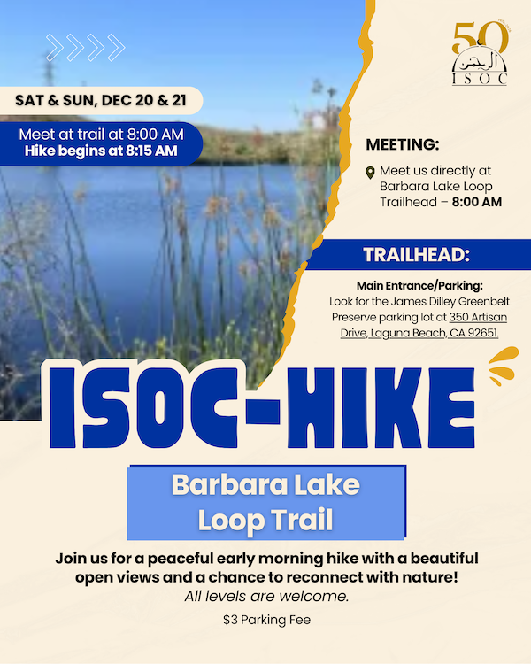 ISOCweb's tweet image. ISOC Weekly News 12/19/2025: Friday Night Programs, Community Surveys, ISOC Hike - mailchi.mp/isocmasjid/iso…
