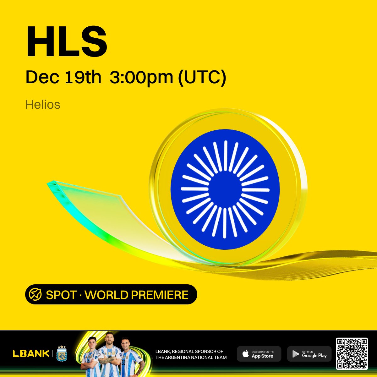 🔥 World Premiere #listing

🌠 $HLS (Helios) will be listed on LBank！<a href="/helios_layer1/">Helios | The ETF-Native Layer 1</a>

Helios is the first Layer 1 where multi-chain portfolios are secured, automated, and deployed natively - enabling on-chain ETFs, index products, and yield baskets.

❤️ Details: