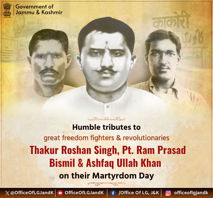 Humble tributes to the great sons of Maa Bharati, revolutionary freedom fighters, Pandit Ram Prasad Bismil, Thakur Roshan Singh &amp; Ashfaq Ullah Khan on their Martyrdom Day. Their indomitable courage, patriotic fervour &amp; supreme sacrifice continue to inspire generations.