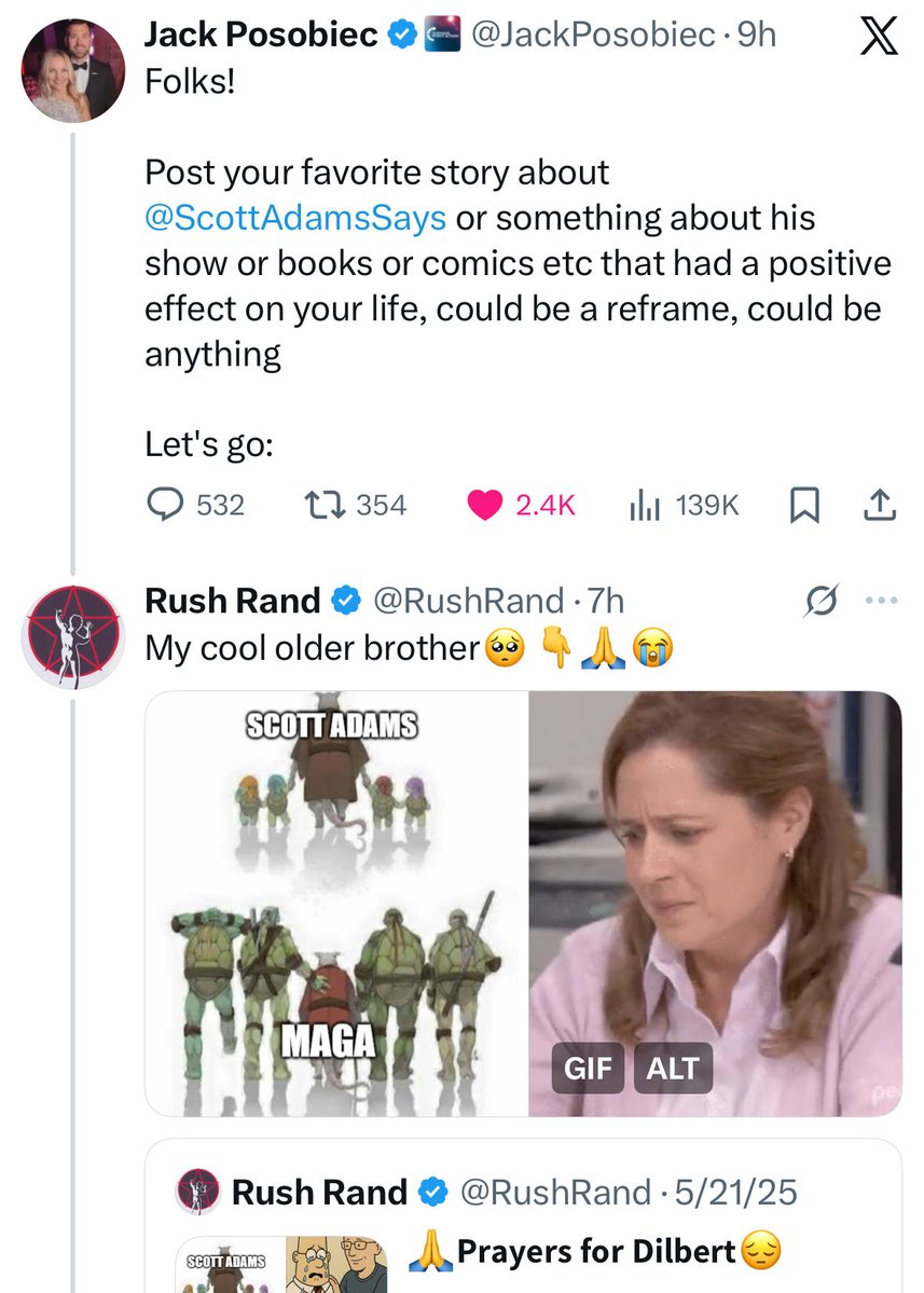 RushRand's tweet image. TFR #25:352:2112
“𝙈𝙖𝙙𝙚 𝙢𝙚 𝙘𝙧𝙮.”     - Scott “Dilbert” Adams

I made my cool older brother cry🥺
… I apologize Scott, that was not my intention

While Scott Adams lies in hospital bed battling cancer, he didn’t need to read or reply to my post… but my corporate cog…