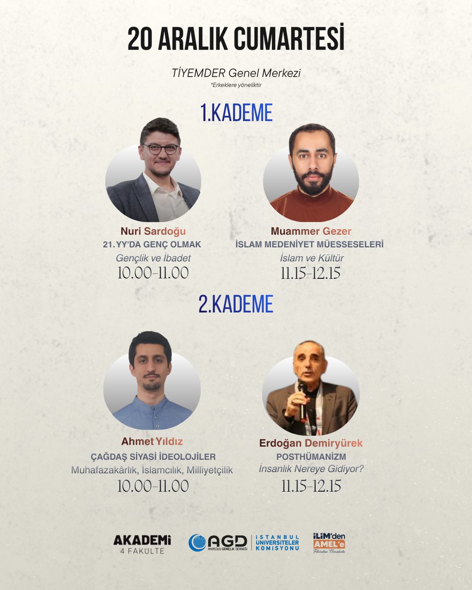 ✒ “İlimden amele, fikirden harekete”

📌 Akademi 4Fakülte'de bu hafta.