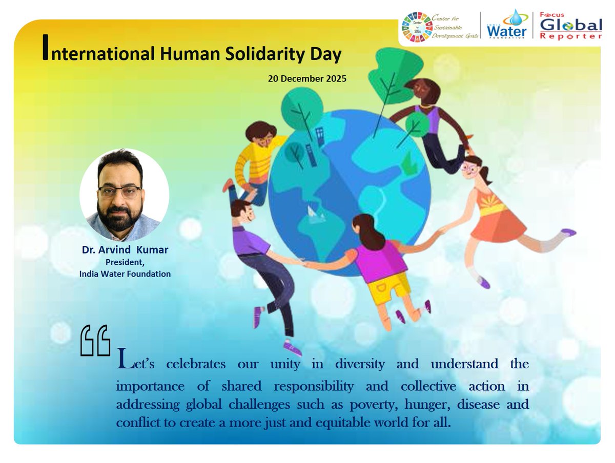 drarvindkumar1's tweet photo. #internationalhumansolidarityday2025 #COP30 #SolidarityDay #Act4SDGs #अंतरराष्ट्रीय_मानव_एकता_दिवस #ForEveryChild #Water4All #Solidarity #womenempowerment #ClimateAction #ZeroHunger #EndPoverty #humanityfirst #Peace #Security @narendramodi @MoRD_GoI @mopr_goi @MoHUA_India @UNGeneva @UNFCCC @SSWA_UNESCAP @UNCCD @unwomenindia @FAOclimate @IUCN