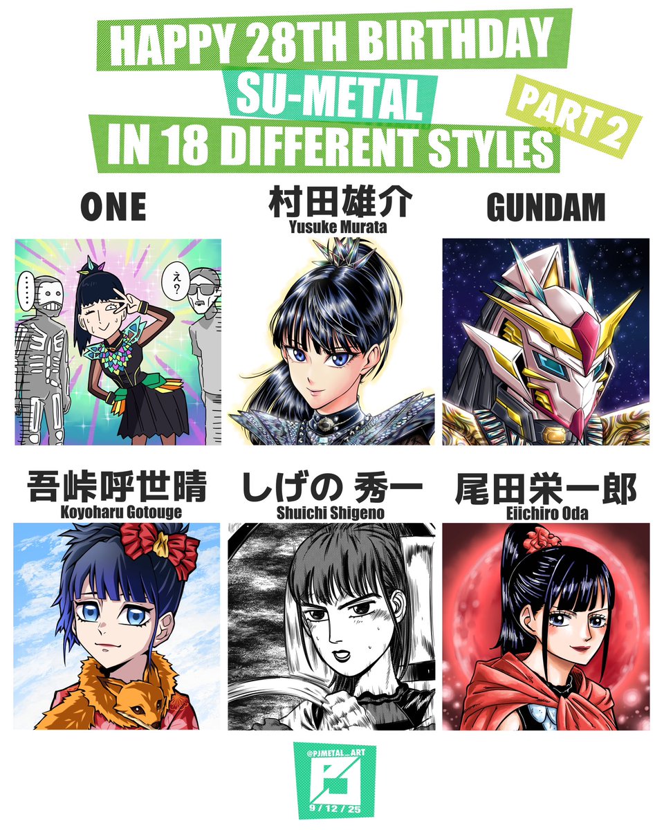 PJMetalArt's tweet photo. 🎉🎉HAPPY 28TH BIRTHDAY🎉🎉
SU-METAL IN 18 DIFFERENT STYLES 
💚PART 2💛
#BABYMETAL #babymetal_fanart @BABYMETAL_JAPAN https://t.co/bDlRkMiOzJ