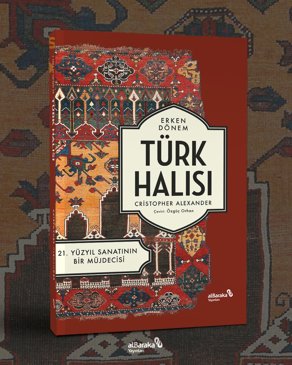 #KİTAP ERKEN DÖNEM TÜRK HALISI - 21. YÜZYIL SANATININ BİR MÜJDECİSİ

İnsan merkezli tasarım teorileriyle kentsel mimari, sosyoloji ve yazılım gibi birbirinden farklı alanları etkilemeyi başaran Christopher Alexander, dokuma halıları “olağanüstü yapılar” olarak tarif etmektedir.