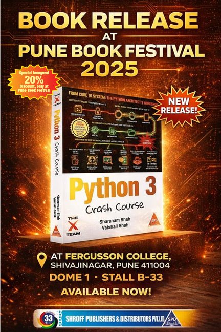shroffpub's tweet image. 🚀 New Release at @PuneBookFest 2025!
Python 3 Crash Course  by Sharanam &amp;amp; Vaishali Shah
From basics to web apps, microservices &amp;amp; AI in one book. 
📍 Fergusson College, Pune – Dome 1, Stall B‑33
13–21 Dec   11 AM–8 PM 
🎉 20% launch discount only at the festival!#python #pytorch