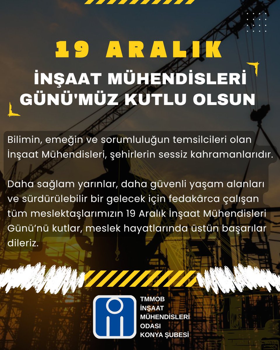 #19AralıkİnşaatMühendisleriGünü