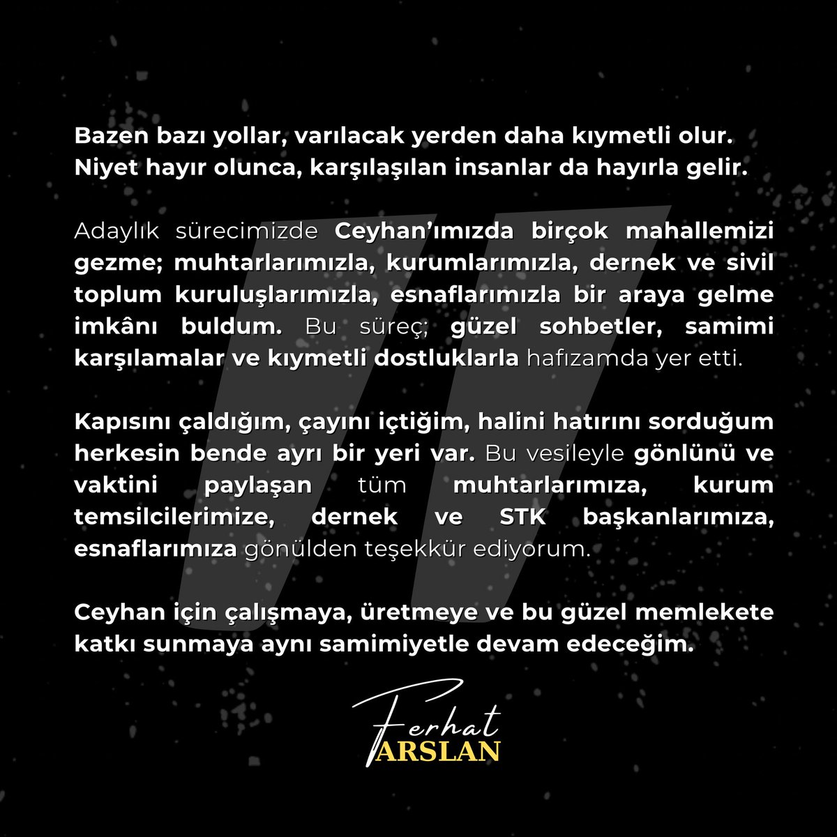 ferhatarslan01's tweet image. Bazen bazı yollar, varılacak yerden daha kıymetli olur.
Niyet hayır olunca, karşılaşılan insanlar da hayırla gelir.

Adaylık sürecimizde Ceyhan’ımızda birçok mahallemizi gezme; muhtarlarımızla, kurumlarımızla, dernek ve sivil toplum kuruluşlarımızla, esnaflarımızla bir araya…