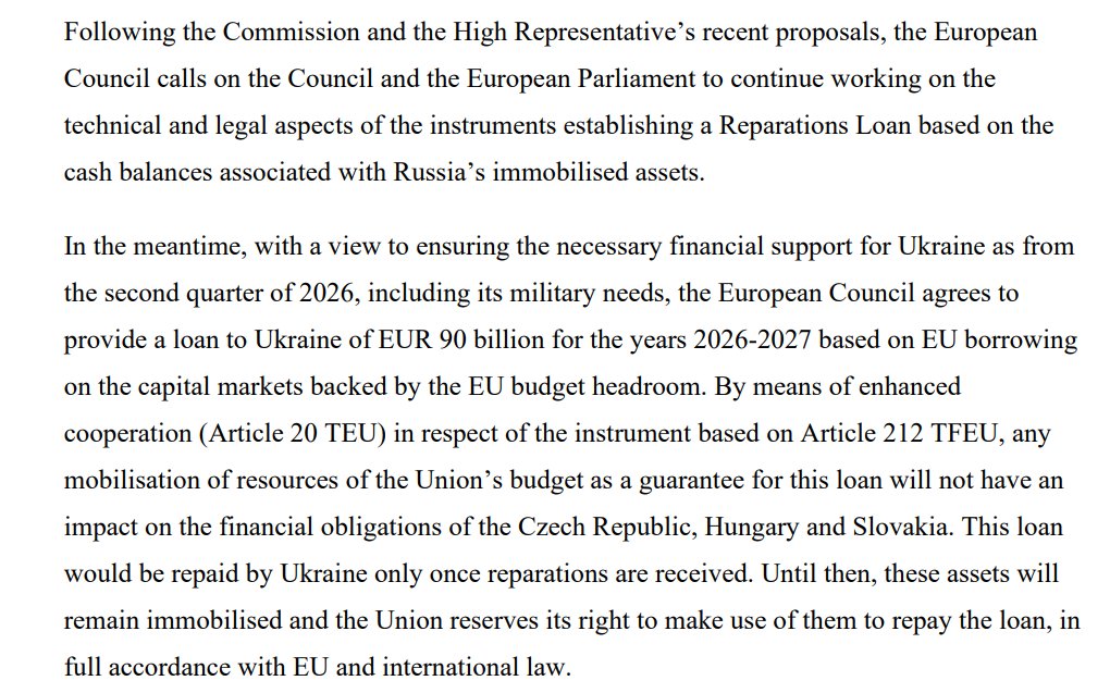 The essence of the #EUCO compromise is in the annexed doc. 26/25: 
- The Reparations Loan is (indefinitely) postponed but still kept as a potential long-term option; 
- In the short-term we a have direct #EU loan of 90 € billion  
- Use of enhanced cooperation to do the trick